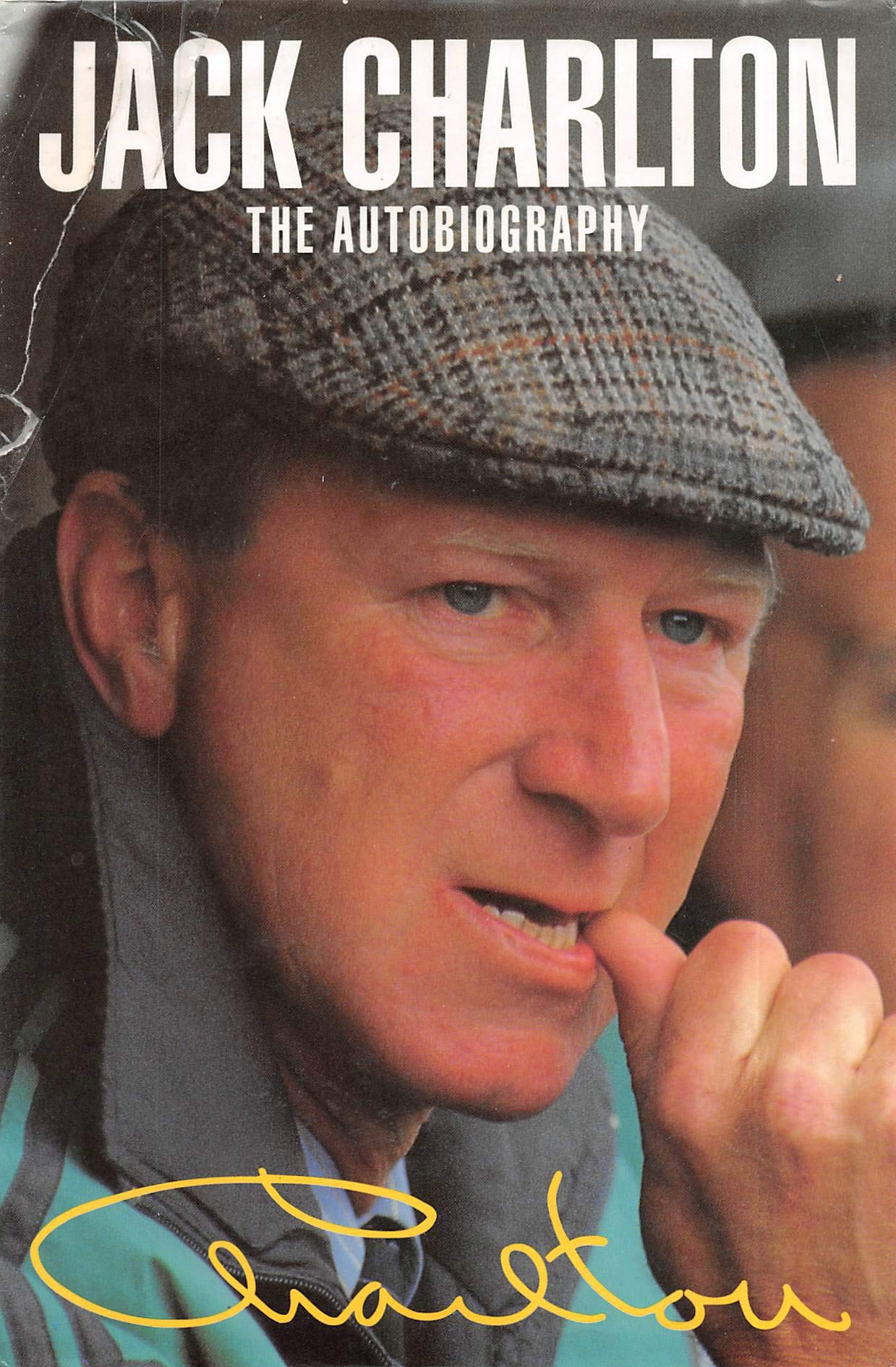 Jack Charlton: The Autobiography (Kindle Edition)