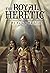 The Royal Heretic (The Heretic Series Book 1)