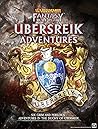 Ubersreik Adventures Ubersreik Adventures