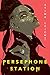 Persephone Station