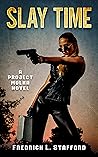 SLAY TIME: A Rele...