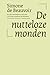De nutteloze monden