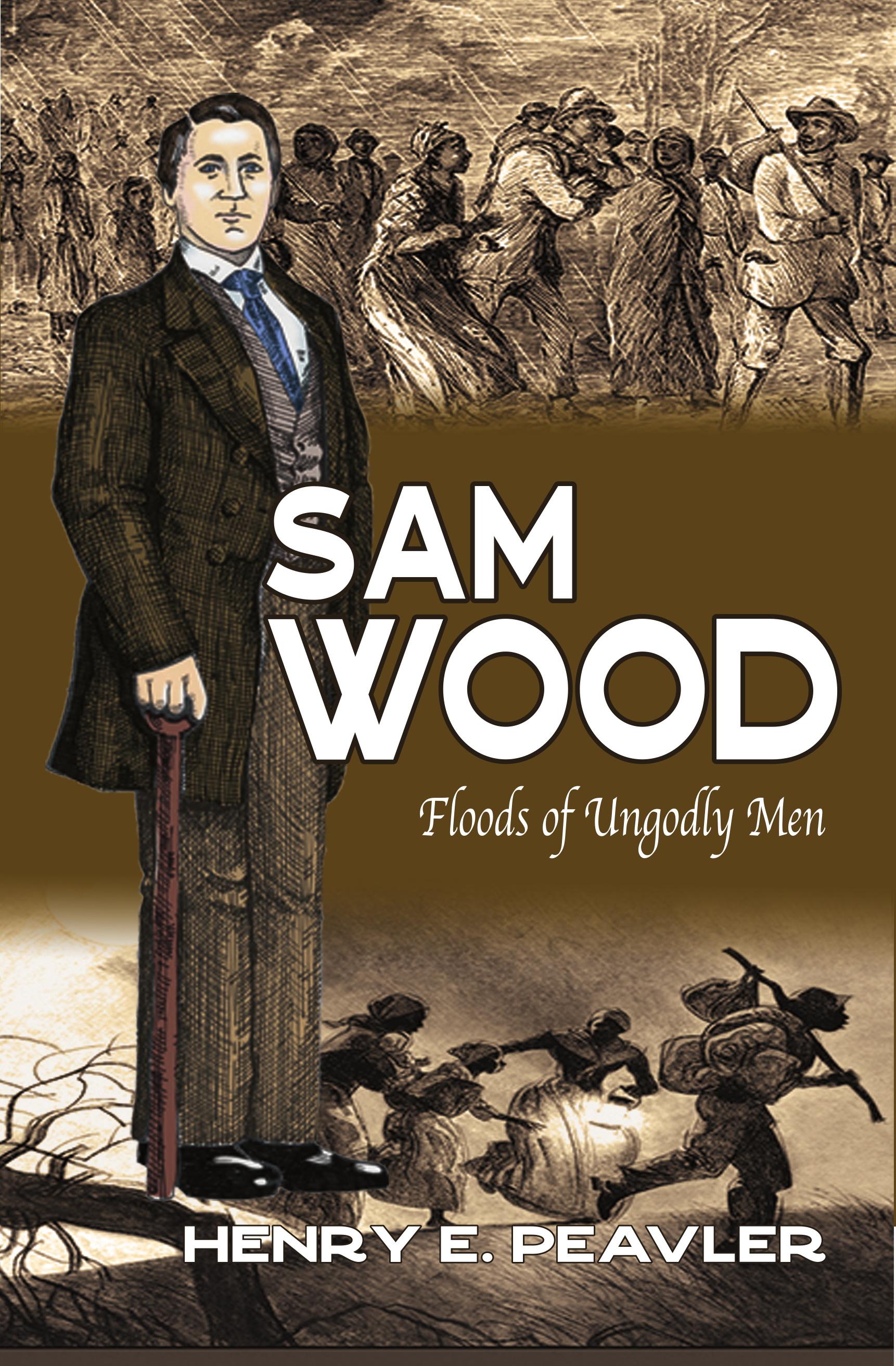 Floods of Ungodly Men (Sam Wood, #1)