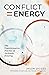 Conflict = Energy: The Tran...