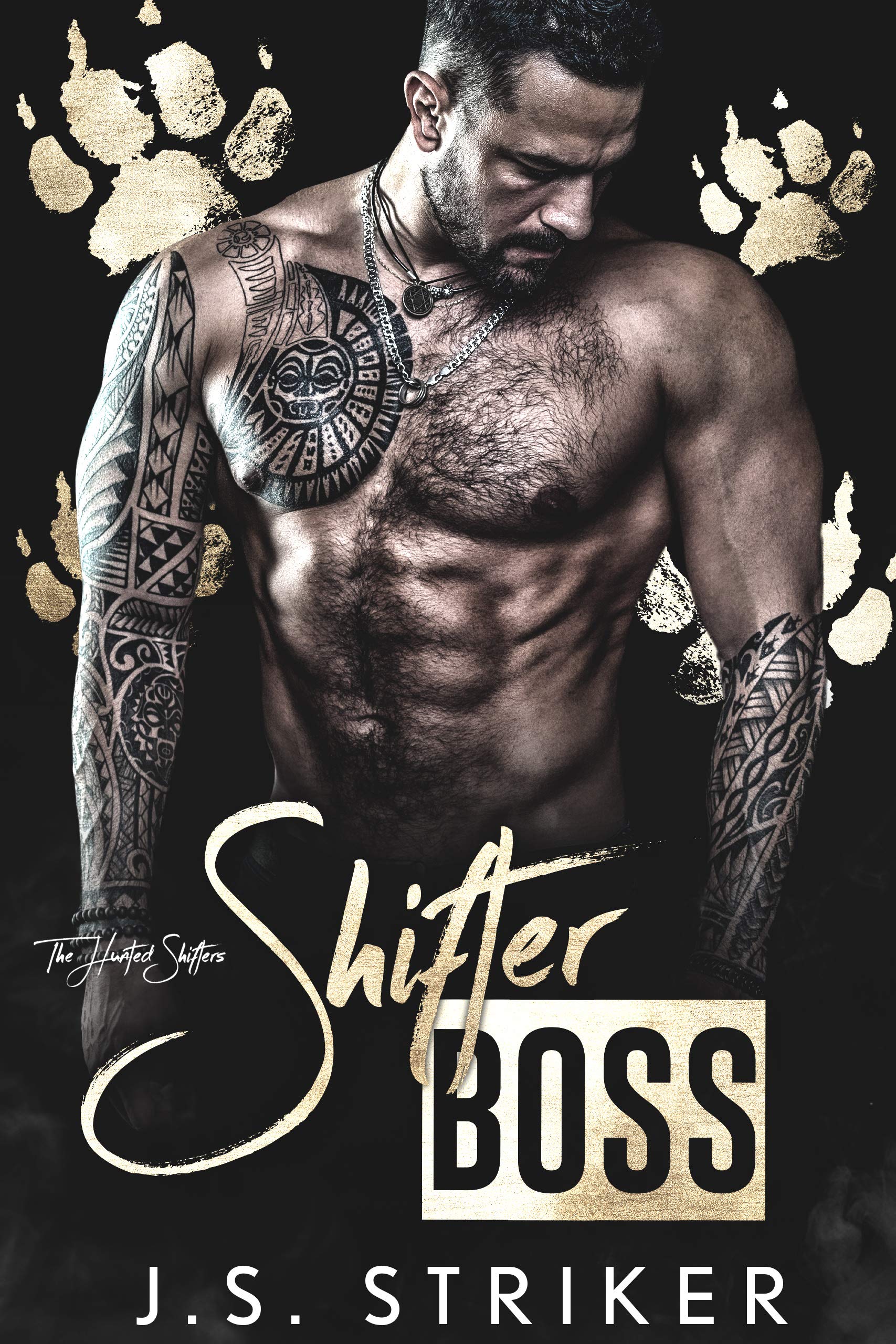 Shifter Boss (The Hunted Shifters #7)