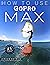 GoPro: How To Use GoPro MAX