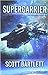 Supercarrier Box Set: The Complete Ixan Prophecies Trilogy