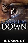 Crashing Down