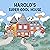 Harold's Super Cool House