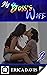 My Boss's Wife 2 by Erica Davis