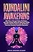 KUNDALINI AWAKENING: Mind P...