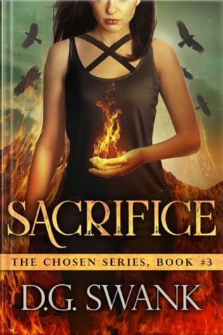 Sacrifice The Chosen 3 By Denise Grover Swank