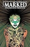 The Marked Vol. 1