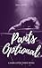 Pants Optional (Dark Little...