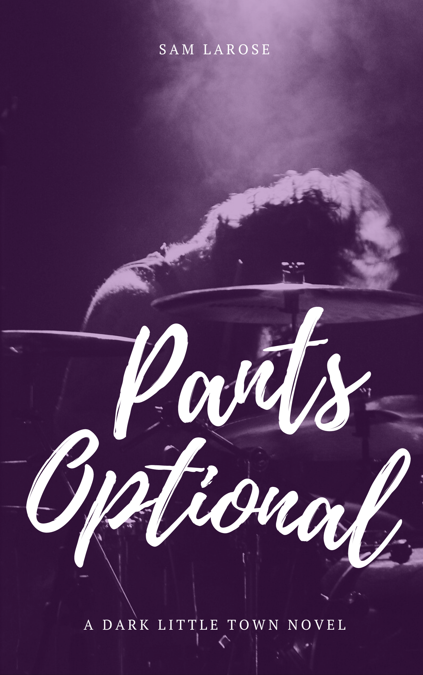 Pants Optional (Dark Little Town, #2)
