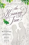 The Kissing Tree:...