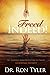 Freed Indeed!: My Journey f...