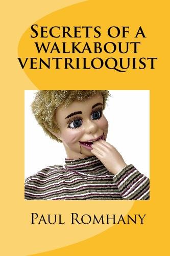 Secrets of a walkabout ventriloquist (Paperback)