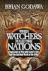 When Watchers Rul...