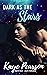 Dark As The Stars by Kaye Pearson
