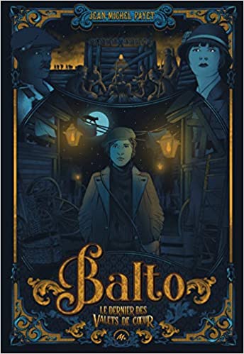 Balto, le dernier des valets de coeur (Paperback)