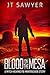 Blood On The Mesa (Mitch Kearns Combat Tracker #0.5)