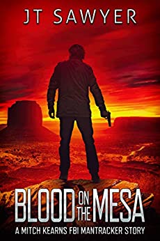 Blood On The Mesa (Mitch Kearns Combat Tracker #0.5)