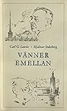 Vänner emellan: en brevväxling