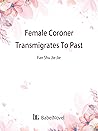 Female Coroner Tr...