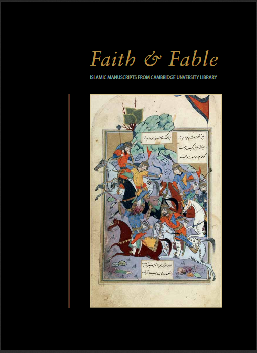 Faith & Fable: Islamic manuscripts from Cambridge University Library