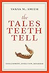The Tales Teeth T...