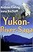 Yukon River Saga