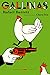 Gallinas y otros cuentos