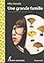 Une grande famille