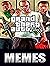 Memes: Epic GTA Hilarious F...