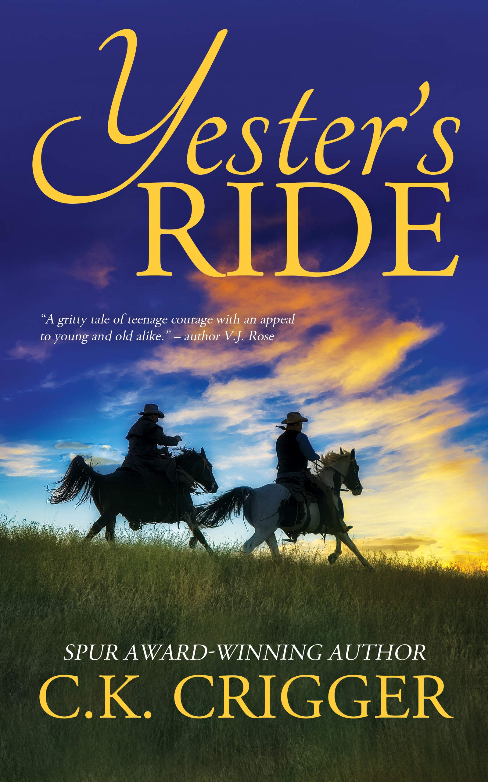 Yester's Ride (Kindle Edition)