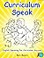 Curriculum Speak: English f...