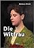 Die Witfrau