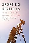 Sporting Realities by Samantha N. Sheppard