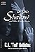In the Shadow and Other Uneasy Stories