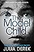 The Model Child (The Child Trilogy Book 3)