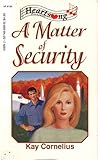 A Matter of Security by Kay Cornelius