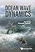 Ocean Wave Dynamics