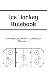 Ice Hockey Rulebook