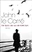 Der Spion, der aus der Kälte kam by John le Carré