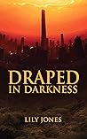 Draped in Darkness (Sanctuary Book 1) Book cover for Draped in Darkness (Sanctuary Book 1)