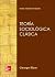 Teoría sociológica clásica