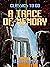 A Trace of Memory (Classics To Go)