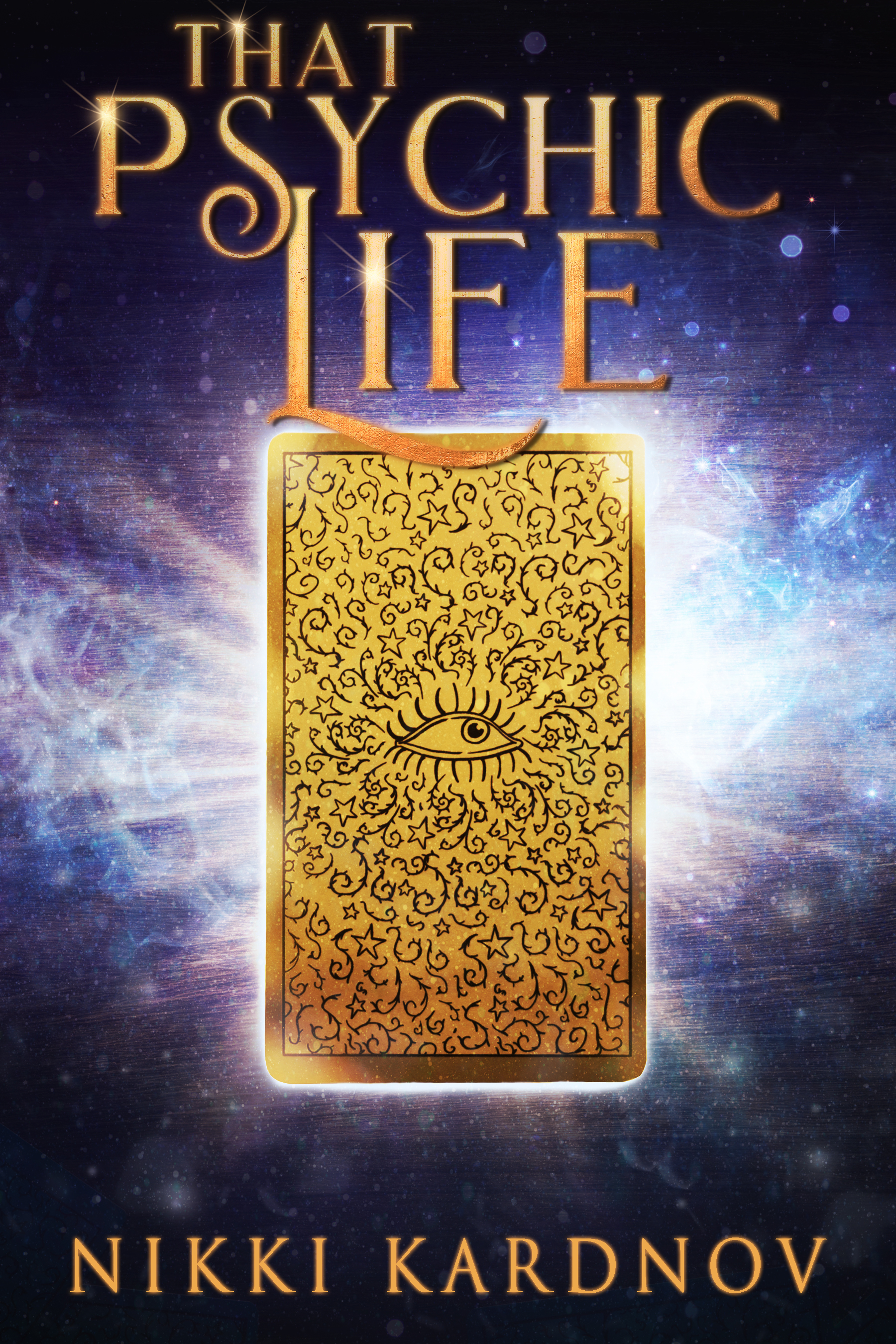 That Psychic Life (Blackwell Djinn, #2)