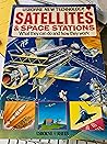 Satellites and Space Stations: What they can do and how they work (Usbore New Technology)